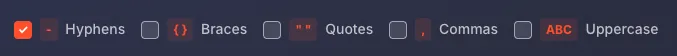 Output formatting checkboxes - Hyphens, Braces, Quotes, Commas, Uppercase